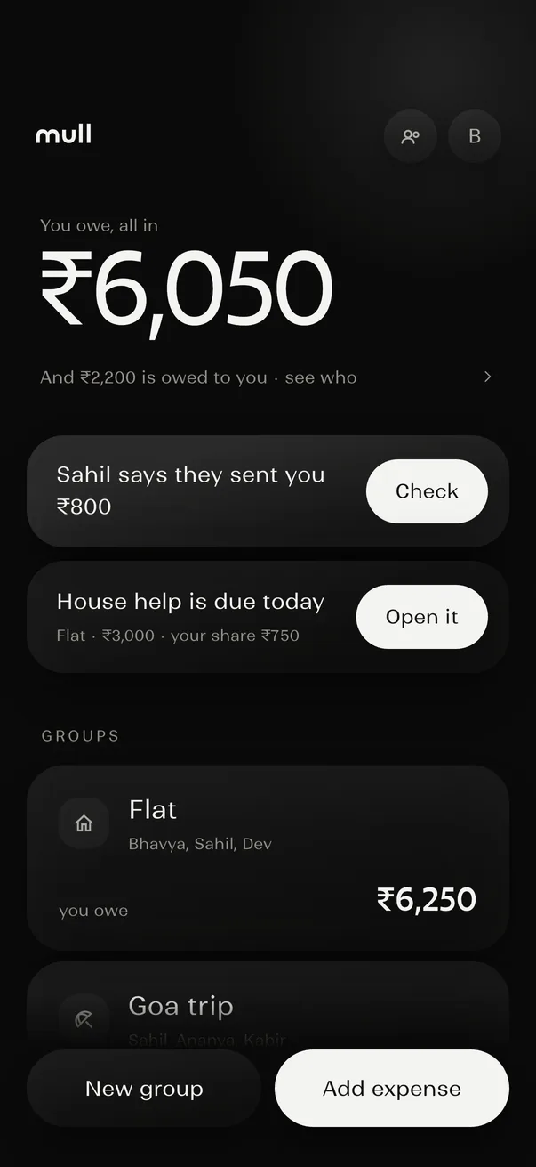 Mull app home screen: you owe ₹6,050 all in